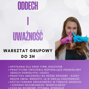 Warsztat „ODDECH I UWAŻNOŚĆ”
